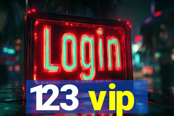 123 vip